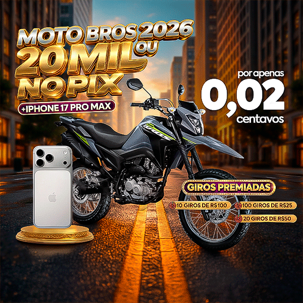 01 - Moto BROS 2026 ou 20 mil no pix